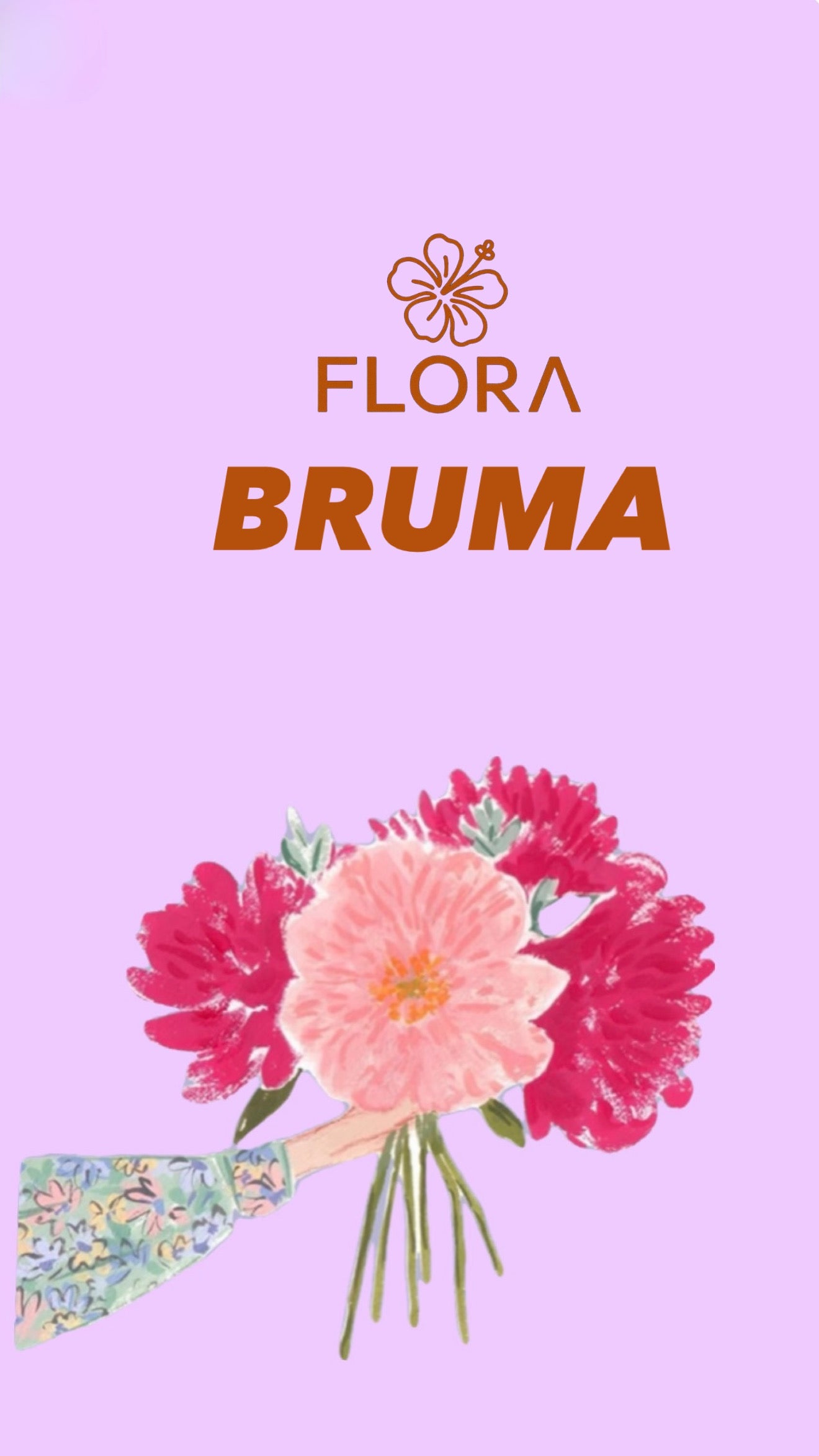 FLORA BRUMA